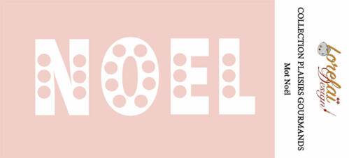 Dies Matrice de découpe - MOT NOEL - Collection PLAISIRS GOURMANDS - Lorelai Design