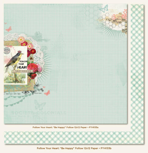 My Mind's Eye  - FOLLOW YOUR HEART - Be Happy Follow