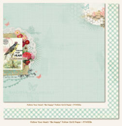 My Mind's Eye  - FOLLOW YOUR HEART - Be Happy Follow