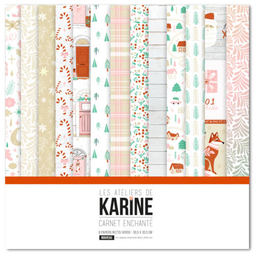 Les Ateliers de Karine - CARNET ENCHANTE - LE KIT ( 6 papiers + 1 calque Exclu du Kit )