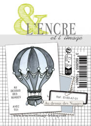 Tampon Clear -  AU DESSUS DES NUAGES  - L'Encre & l'Image