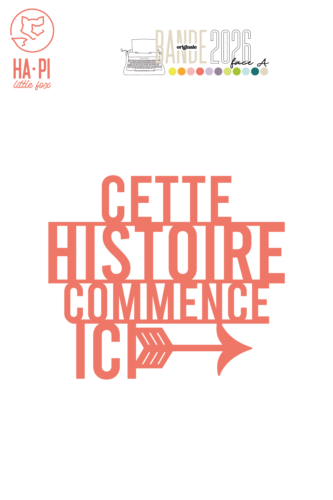Dies Découpe - CETTE HISTOIRE - Collection BANDE ORIGINALE 2026 FACE A - Ha.Pi Little Fox
