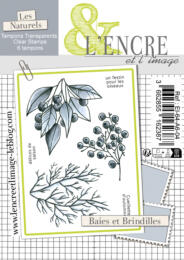 Tampon Clear -  BAIES ET BRINDILLES - Collection Les Naturels - L'Encre & l'Image