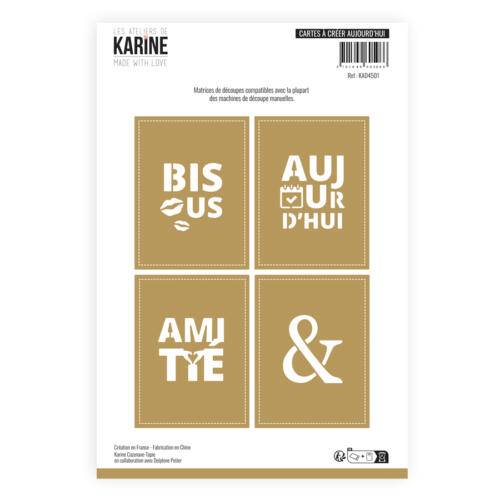 Dies Découpe Les Ateliers de Karine - Matrice de découpe CARTES A CREER AUJOURD'HUI - Collection MADE WITH LOVE