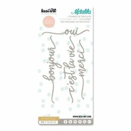 Dies Découpe Kesi'art - Matrice découpe BONJOUR MERCI C'EST LA VIE OUI