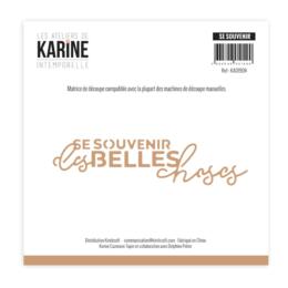 Dies Découpe Les Ateliers de Karine - Matrice de découpe SE SOUVENIR - Intemporelle