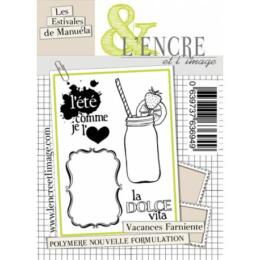 Tampon Clear - Les Estivales de Manuéla VACANCES FARNIENTE - L'Encre & l'Image