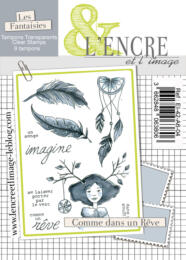 Tampon Clear -  COMME DANS UN REVE Collection Les Fantaisies - L'Encre & l'Image