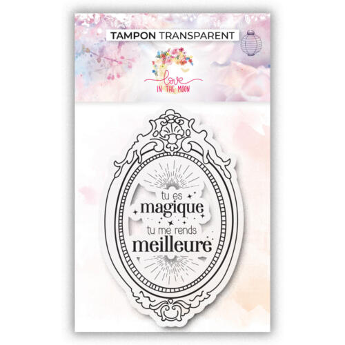 Tampon Clear - TU ME RENDS MEILLEURE - Collection Nos petits Plaisirs d'Hiver - Love In The Moon